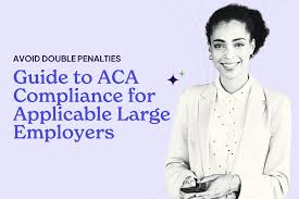 ACA Penalties Explained for Employers